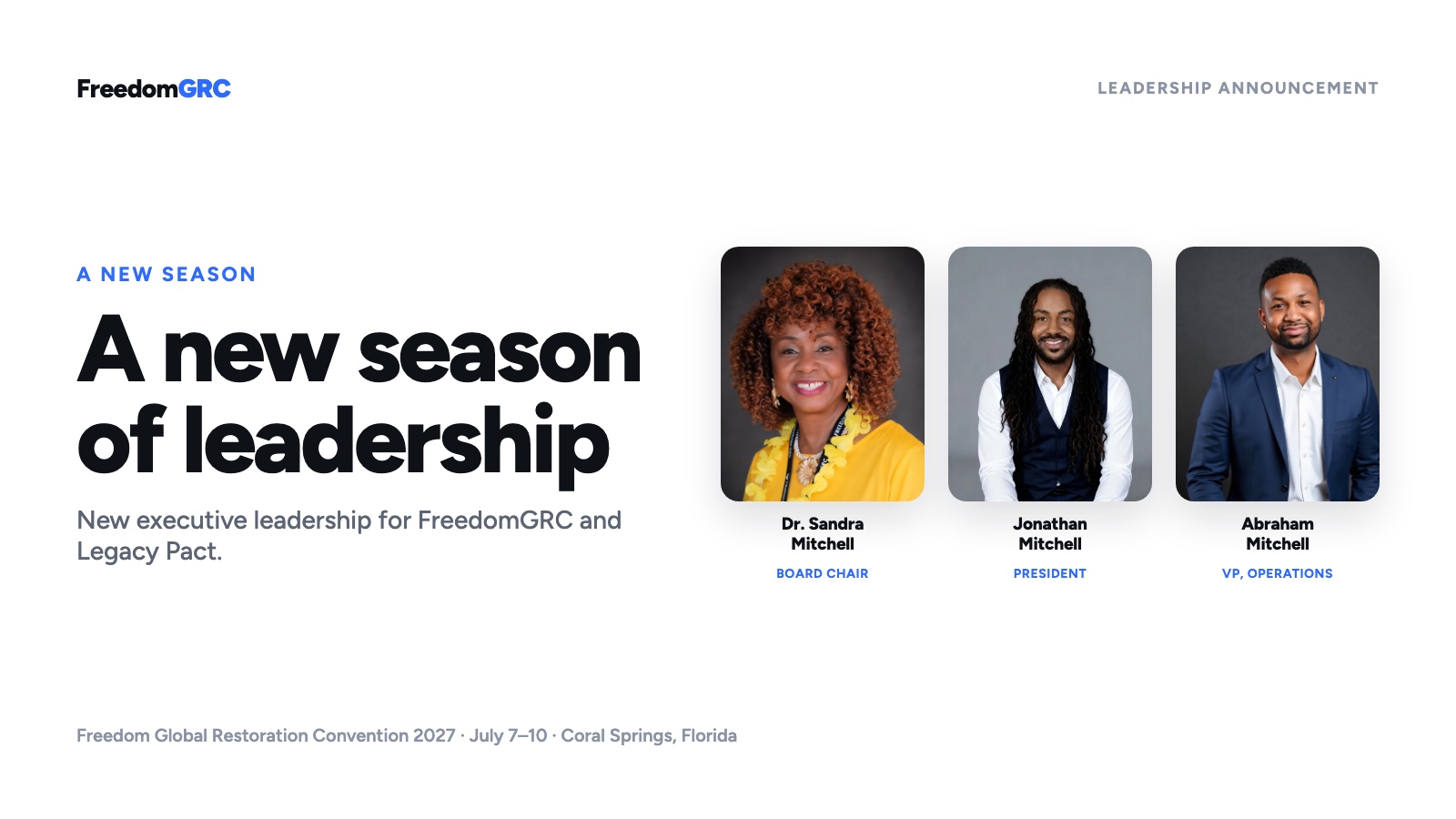 New executive leadership for FreedomGRC and Legacy Pact, Dr. Sandra Mitchell, Jonathan Mitchell and Abraham Mitchell